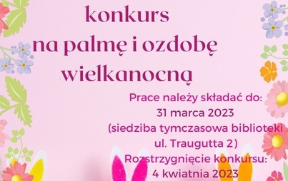 Zdjęcie do Konkurs na palmę i ozdobę wielkanocną