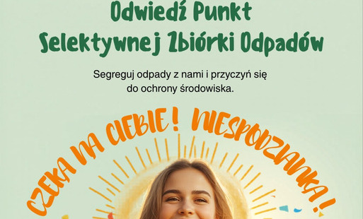 Zdjęcie do Niespodzianka dla Odwiedzających PSZOK