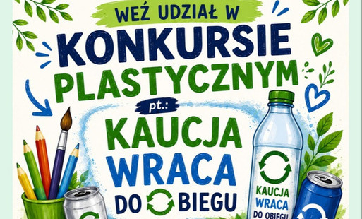 Zdjęcie do Konkurs &bdquo;Kaucja wraca do obiegu&rdquo;